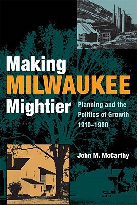 Making Milwaukee Mightier pdf epub mobi 电子书 下载