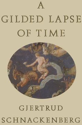 A Gilded Lapse of Time pdf epub mobi 電子書 下載