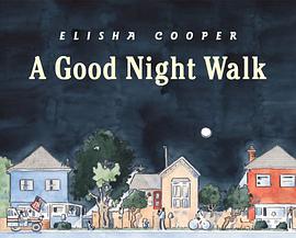 A Good Night Walk pdf epub mobi 电子书 下载