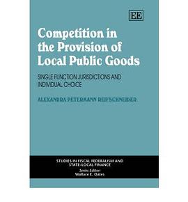 Competition in the Provision of Local Public Goods pdf epub mobi 电子书 下载