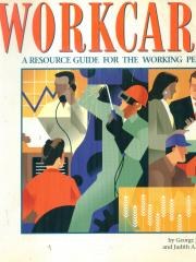 Workcare   a  resource  guide  for  the  working  person pdf epub mobi 电子书 下载