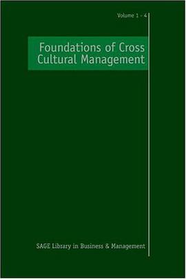 Foundations of Cross Cultural Management (SAGE Library in Business and Management) pdf epub mobi 电子书 下载
