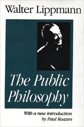 The Public Philosophy pdf epub mobi 电子书 下载
