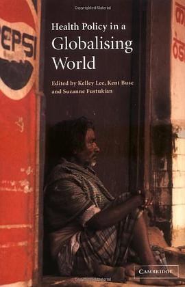 Health Policy in a Globalising World pdf epub mobi 电子书 下载
