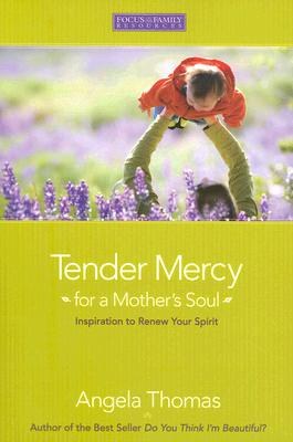 Tender Mercy for a Mother's Soul pdf epub mobi 电子书 下载
