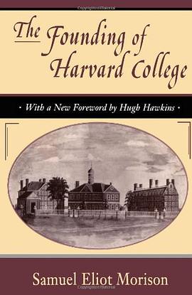 The Founding of Harvard College pdf epub mobi 下载