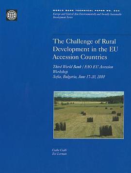 The Challenge of Rural Development in the EU Access Countries pdf epub mobi 电子书 下载