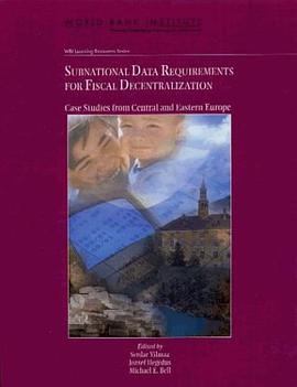 Subnational Data Requirements for Fiscal Decentralization pdf epub mobi 电子书 下载