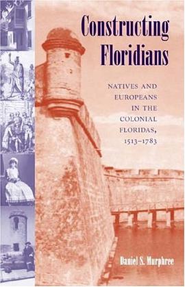 Constructing Floridians pdf epub mobi 电子书 下载