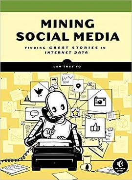 Mining Social Media pdf epub mobi 电子书 下载