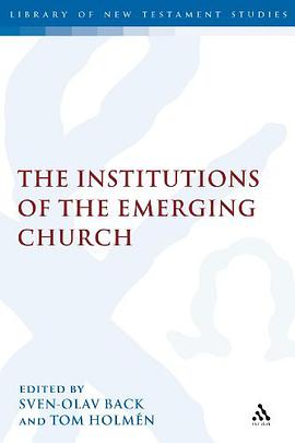 The Institutions of the Emerging Church pdf epub mobi 电子书 下载