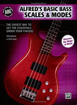Alfred's Basic Bass Scales & Modes pdf epub mobi 电子书 下载