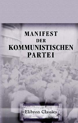 Manifest der Kommunistischen Partei (German Edition) pdf epub mobi 电子书 下载