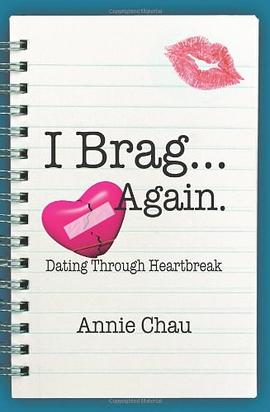 I Brag ... Again. Dating Through Heartbreak pdf epub mobi 電子書 下載
