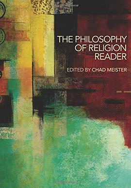 The Philosophy of Religion Reader