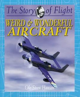 Weird and Wonderful Aircraft pdf epub mobi 电子书 下载
