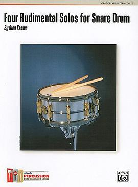 Four Rudimental Solos for Snare Drum pdf epub mobi 电子书 下载