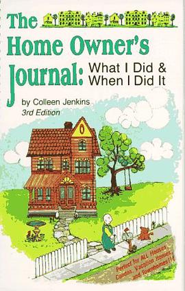 The Home Owner's Journal, Third Edition pdf epub mobi 电子书 下载