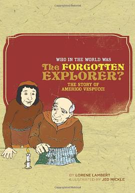 Who in the World Was the Forgotten Explorer? pdf epub mobi 电子书 下载