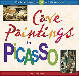 Cave Paintings to Picasso pdf epub mobi 電子書 下載