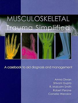 Musculoskeletal Trauma Simplified pdf epub mobi 电子书 下载