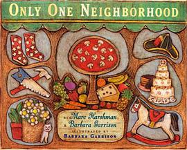 Only One Neighborhood pdf epub mobi 电子书 下载