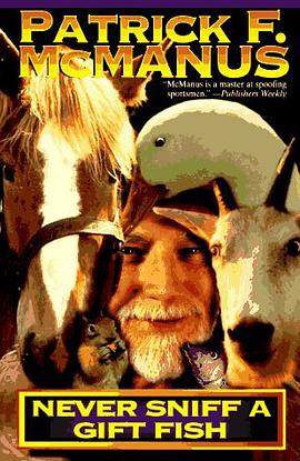 Never Sniff A Gift Fish pdf epub mobi 电子书 下载