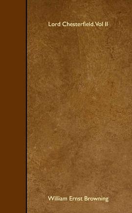 Lord Chesterfield. Vol II pdf epub mobi 電子書 下載