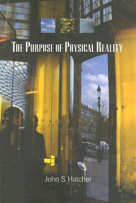 The Purpose of Physical Reality pdf epub mobi 下载