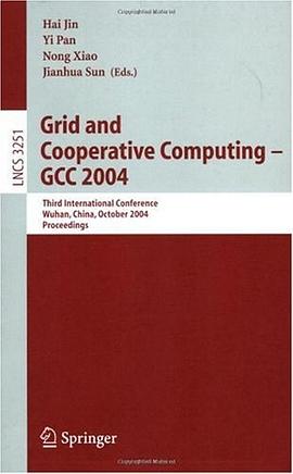 Grid and Cooperative Computing - GCC 2004 pdf epub mobi 电子书 下载