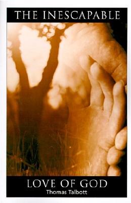 The Inescapable Love of God pdf epub mobi 电子书 下载
