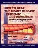 How to Beat the Heart Disease Epidemic Among South Asians pdf epub mobi 电子书 下载
