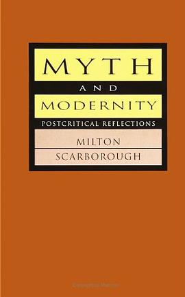 Myth and Modernity pdf epub mobi 电子书 下载