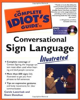 The Complete Idiot's Guide to Conversational Sign Language Illustrated pdf epub mobi 电子书 下载