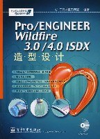 Pro/ENGINEER Wildfire 3.0/4.0 ISDX 造型設計 pdf epub mobi 電子書 下載