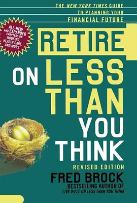 Retire on Less Than You Think pdf epub mobi 电子书 下载