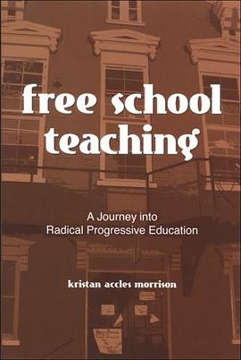 Free School Teaching pdf epub mobi 电子书 下载