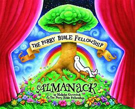 The Perry Bible Fellowship Almanack pdf epub mobi 电子书 下载