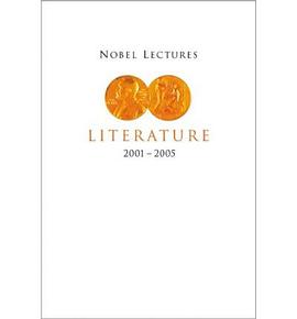 Nobel Lectures in Literature 2001-2005 pdf epub mobi 电子书 下载