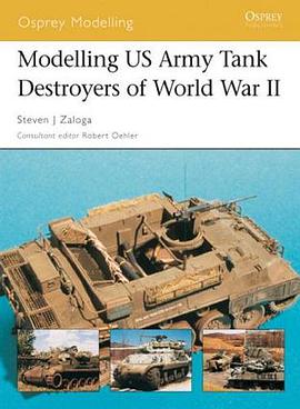 Modelling US Army Tank Destroyers of World War II (Osprey Modelling) pdf epub mobi 電子書 下載