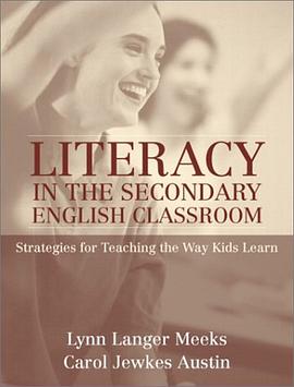 Literacy in the Secondary English Classroom pdf epub mobi 电子书 下载