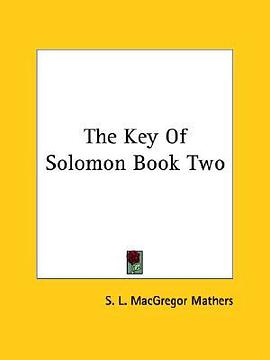 The Key of Solomon pdf epub mobi 電子書 下載