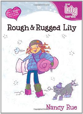 Rough and Rugged Lily pdf epub mobi 电子书 下载