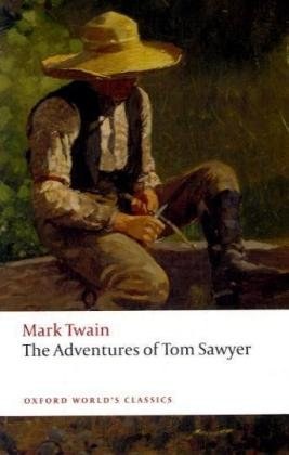 The Adventures of Tom Sawyer (Oxford World's Classics) pdf epub mobi 下载