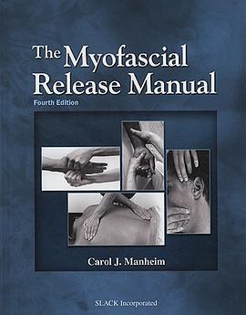 The Myofascial Release Manual pdf epub mobi 下载