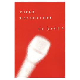 Field Recordings pdf epub mobi 电子书 下载
