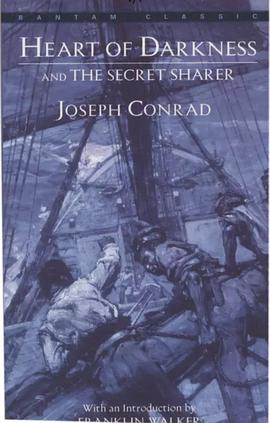 HEART OF DARKNESS AND THE SECRET SHARER pdf epub mobi 电子书 下载