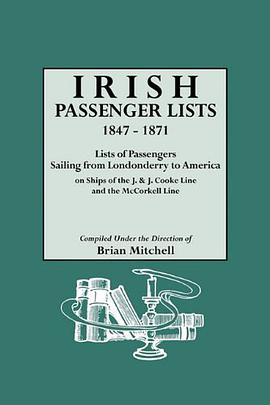 Irish Passenger Lists, 1847-1871. Lists of Passengers Sailing from Londonderry to America on Ships o pdf epub mobi 电子书 下载