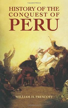 History of the Conquest of Peru pdf epub mobi 电子书 下载