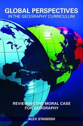 Global Perspectives in the Geography Curriculum pdf epub mobi 电子书 下载